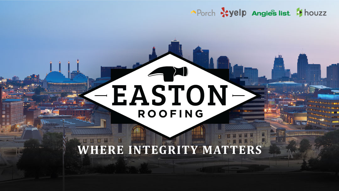 Easton Roofing – Kansas City, Kansas